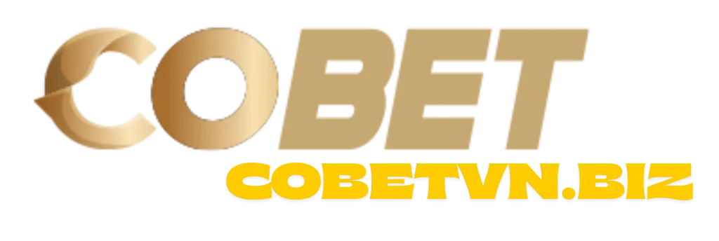 🌟COBET – Web Giải Trí Đổi Thưởng Xanh Chín Top 1 Thị Trường