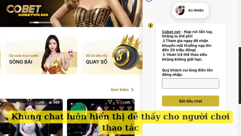 Khung chat luôn hiển thị dễ thấy cho người chơi thao tác